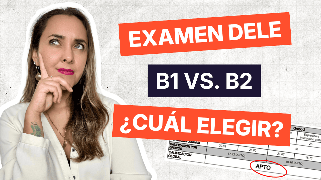 DELE B1 vs. B2: diferencias clave y cómo elegir tu nivel